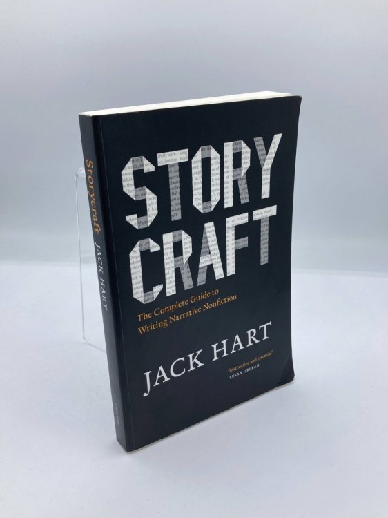 Storycraft The Complete Guide to Writing Narrative Nonfiction