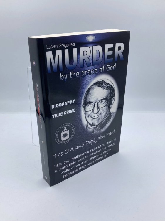 Murder by the Grace of God The CIA and Pope John Paul I