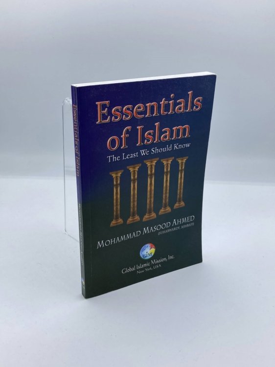 Essentials of Islam The Least We Should Know