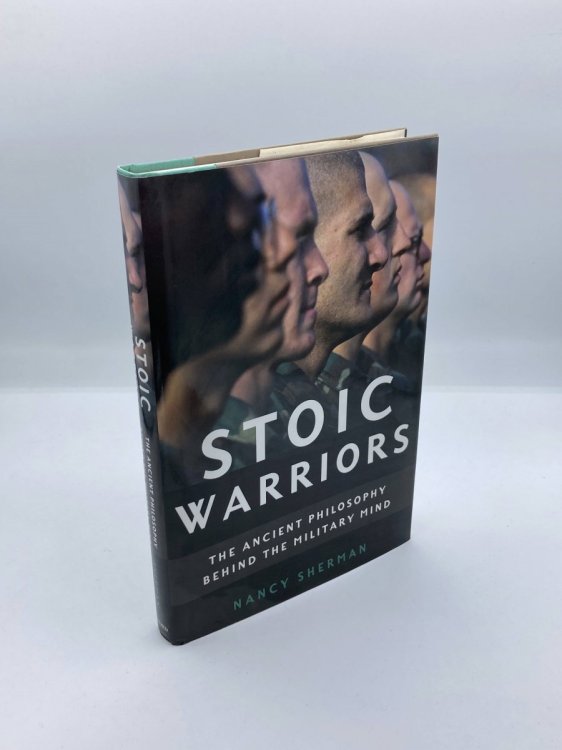 Stoic Warriors The Ancient Philosophy Behind the Military Mind
