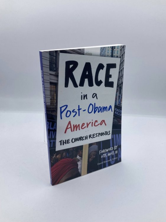 Race in a Post-Obama America The Church Responds