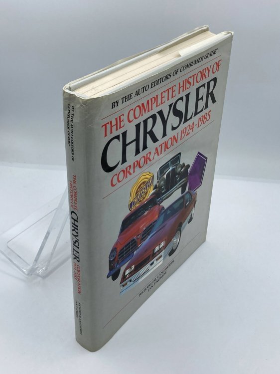 Complete History of Chrysler Corporation, 1924-1985
