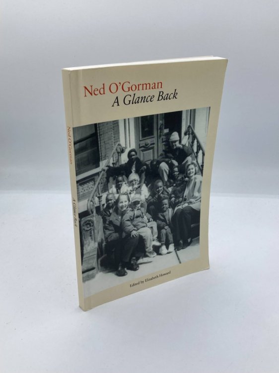 Ned O'Gorman A Glance Back