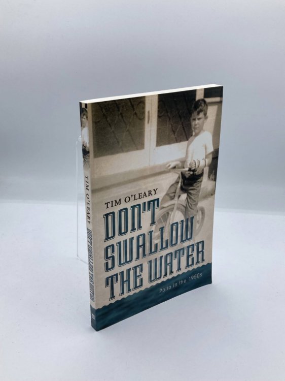 Don't Swallow the Water Polio in the 1950S