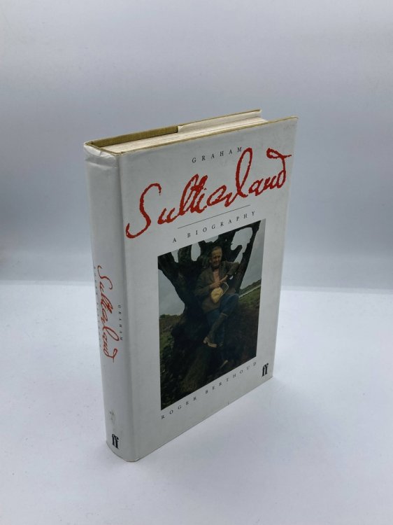 Graham Sutherland A Biography