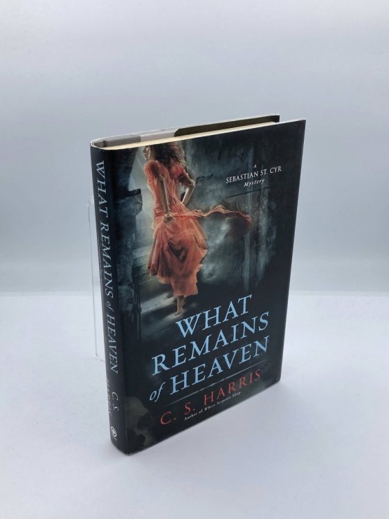 What Remains of Heaven A Sebastian St. Cyr Mystery, Book 5