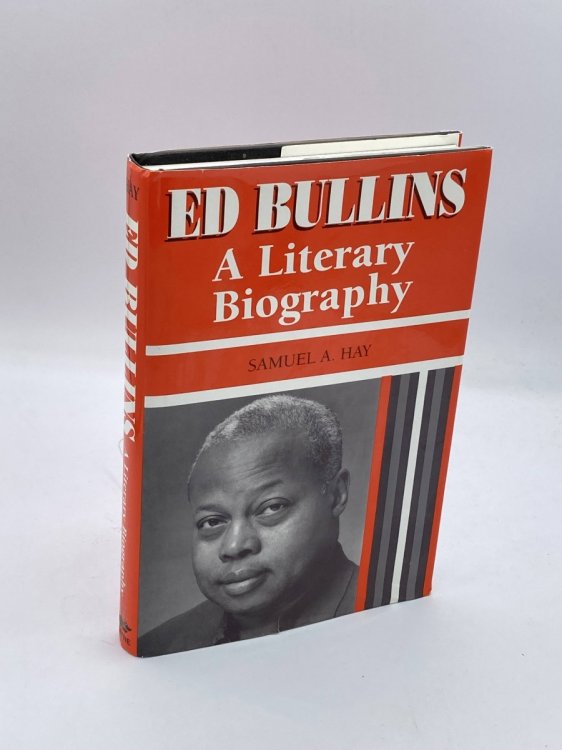 Ed Bullins A Literary Biography