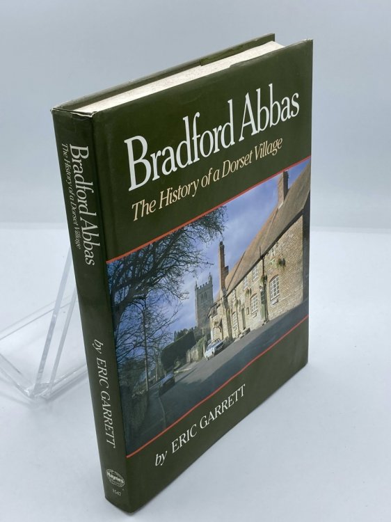 Bradford Abbas the History of a Dorset