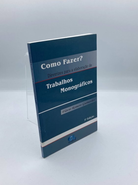 Como Fazer Trabalhos Monograficos