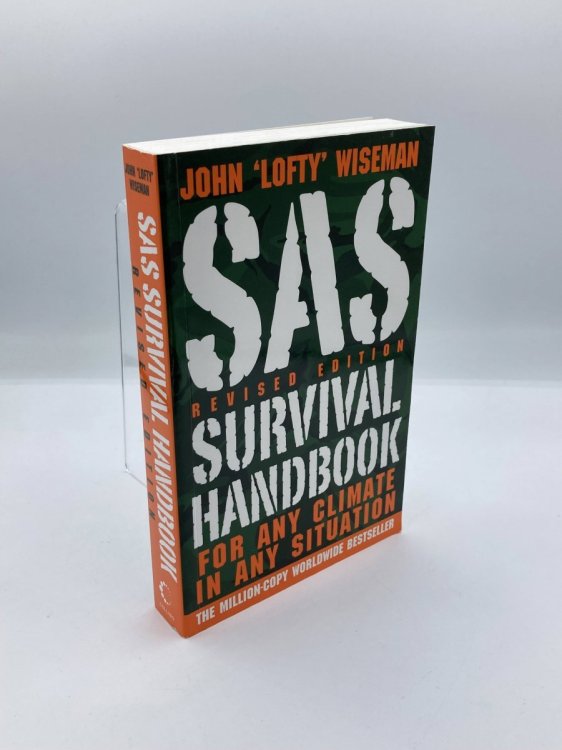 SAS Survival Handbook, Revised Edition For Any Climate, in Any Situation