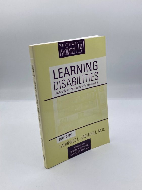 Learning Disabilities Implications for Psychiatric Treatment Volume 19 (Review of Psychiatry)