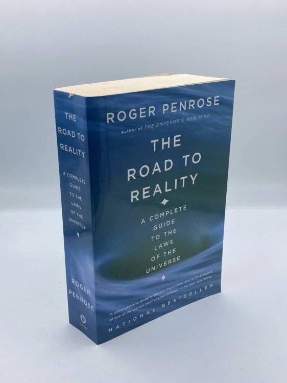 The Road to Reality A Complete Guide to the Laws of the Universe