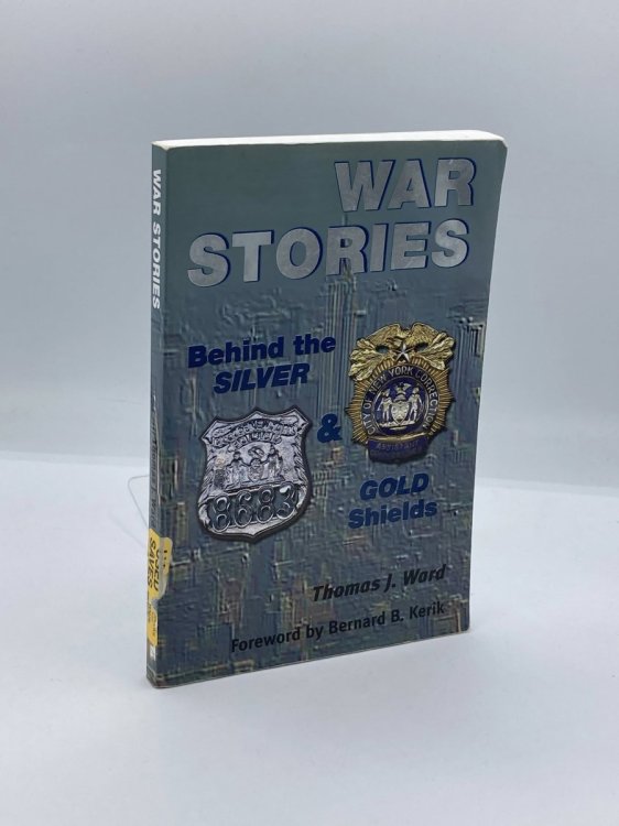 War Stories Behind the Silver and Gold Shields