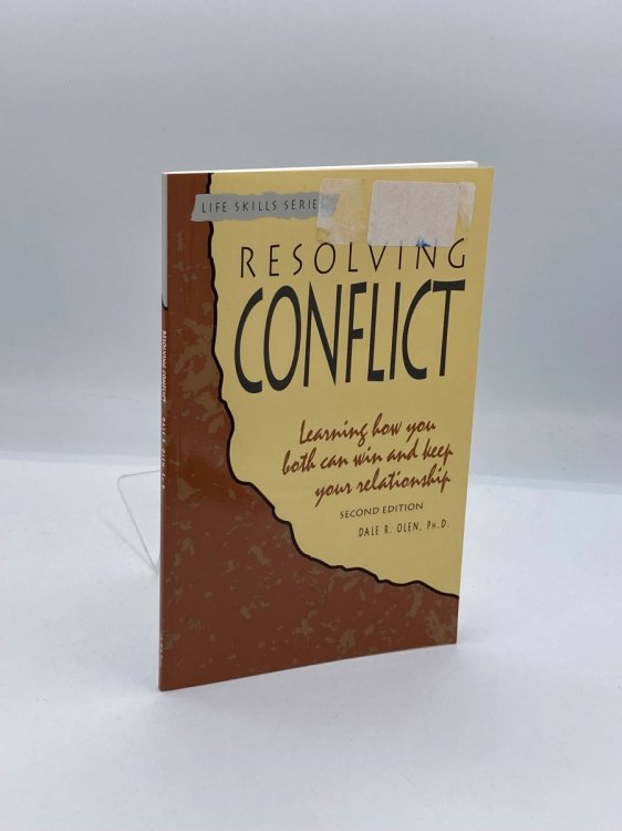 Resolving Conflict Learning How You Both Can Win and Keep Your Relationship
