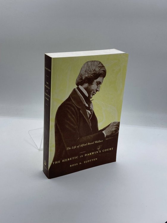 The Heretic in Darwins Court The Life of Alfred Russel Wallace