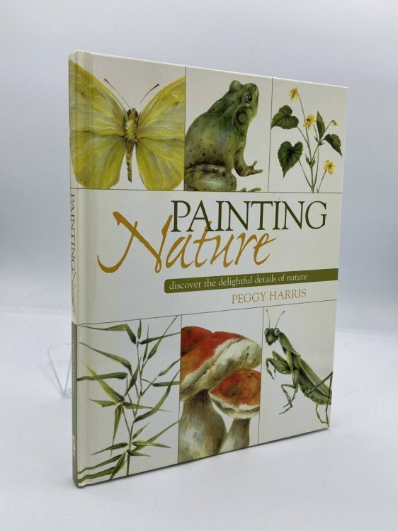 Painting Nature Discover the Delightful Details of Nature