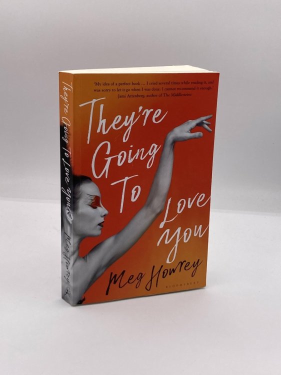 They're Going to Love You