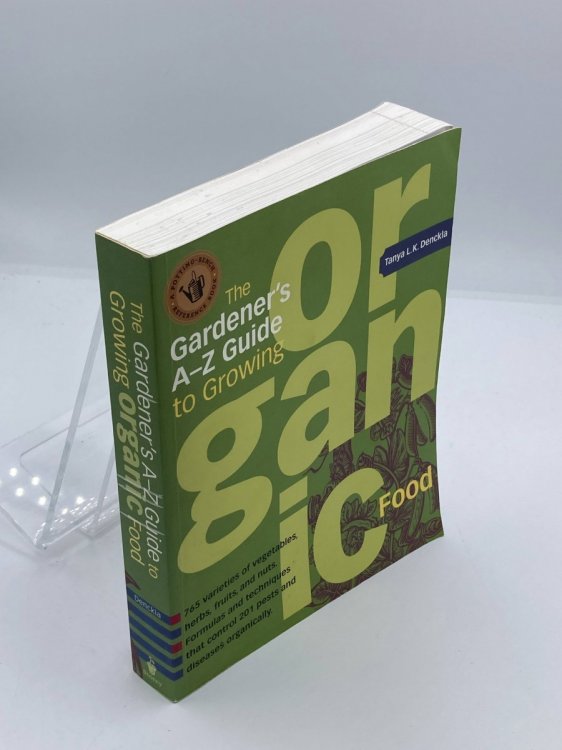 The Gardener's A-Z Guide to Growing Organic Food