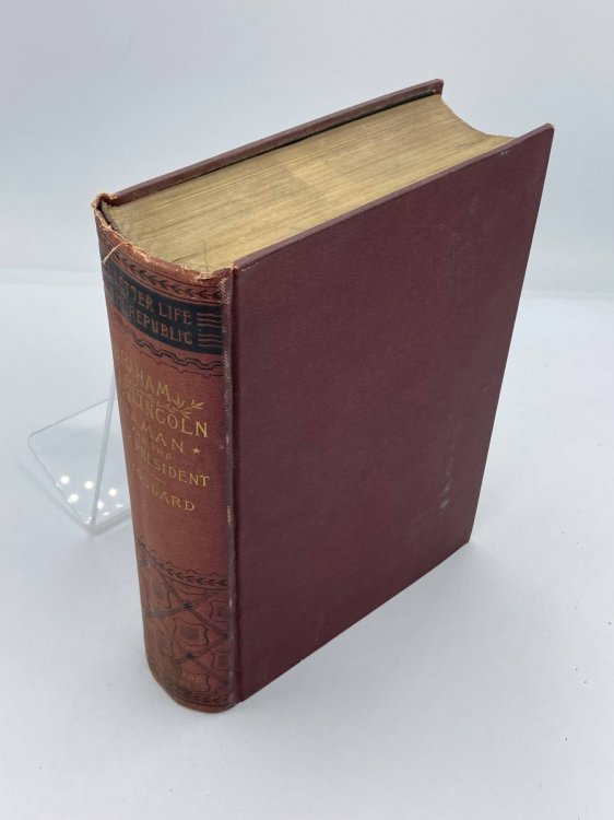 Image for Abraham Lincoln: The Man and the War President Abraham Lincoln: The Man and the War President