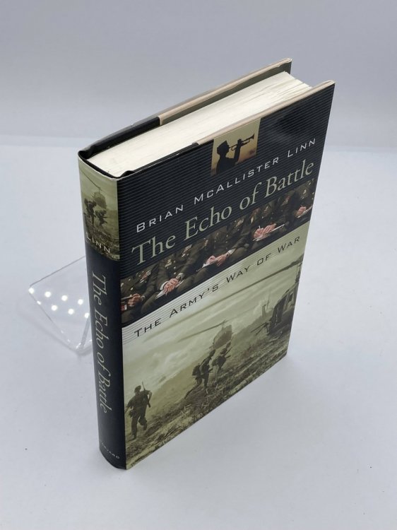 The Echo of Battle The Army's Way of War