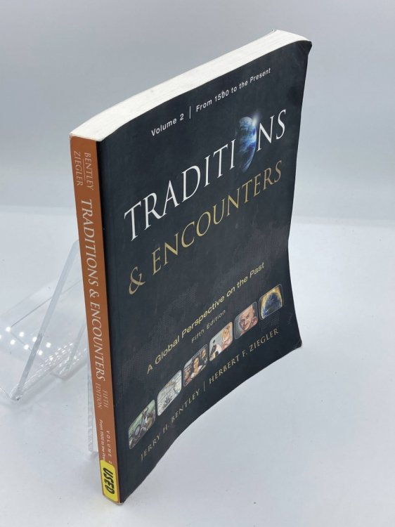 Traditions & Encounters A Global Perspective of the Past: from 1500 to the Present: 2