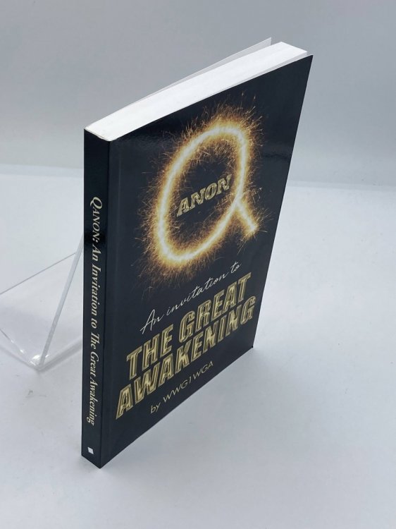 Q Anon An Invitation to The Great Awakening
