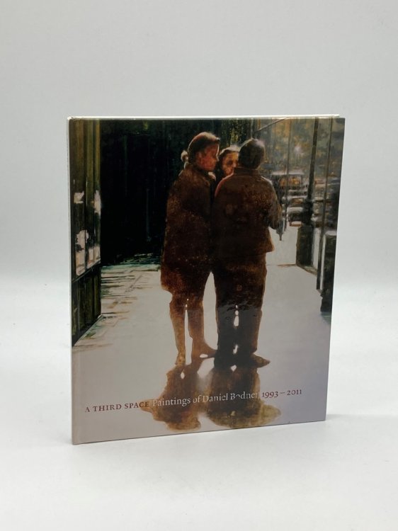 A Third Space Paintings of Daniel Bodner 1993-2011