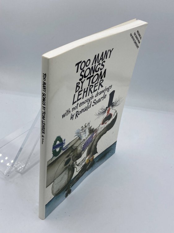 Too Many Songs by Tom Lehrer with Not Enough Drawings by Ronald Searle
