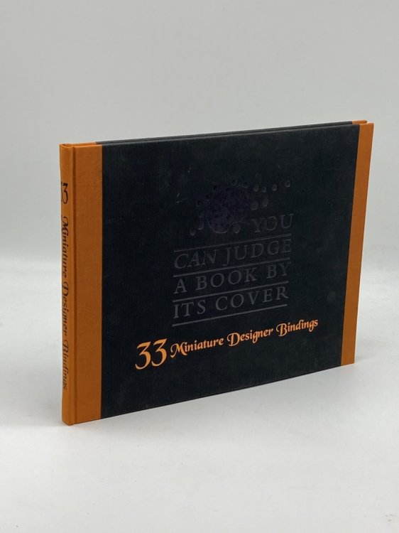 A Catalog of the Thirty-Three Miniature Designer Bindings of You Can Judge a Book by its Cover by Bernard C. Middleton.