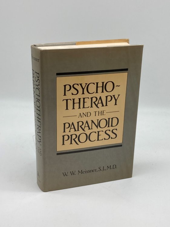 Psychotherapy and the Paranoid Process