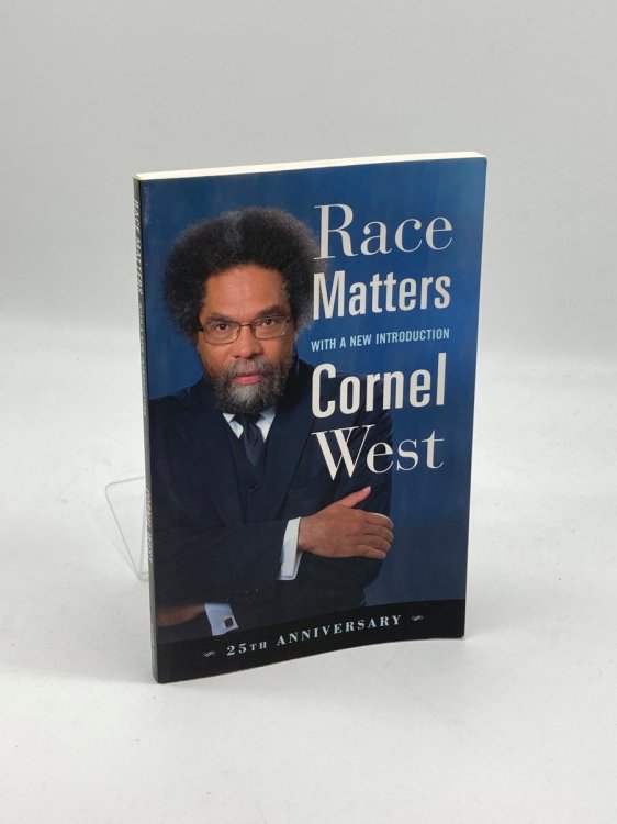 Race Matters, 25Th Anniversary With a New Introduction