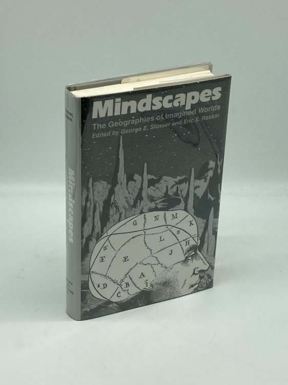 Mindscapes The Geographies of Imagined Worlds