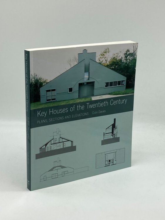 Image for Key Houses of the Twentieth Century Plans, Sections and Elevations Key Houses of the Twentieth Century Plans, Sections and Elevations