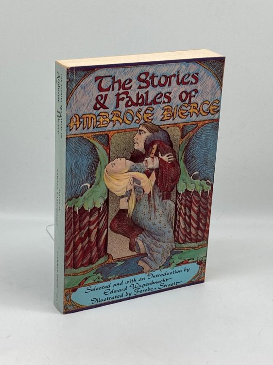 Image for The Stories and Fables of Ambrose Bierce The Stories and Fables of Ambrose Bierce