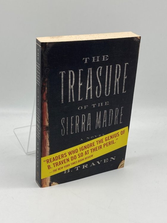 The Treasure of the Sierra Madre A Novel