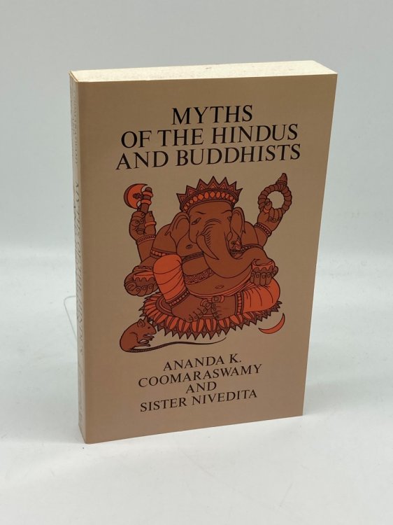 Myths of the Hindus and Buddhists