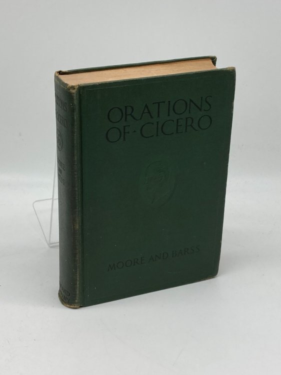 Image for Orations of Cicero with a Selection from His Letters Orations of Cicero with a Selection from His Letters