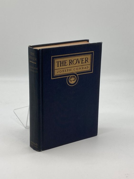 Rare Joseph Conrad the ROVER, a Story of Napoleonic Times,1St US Trade Ed. in DJ,1923 [Hardcover] Conrad, Joseph