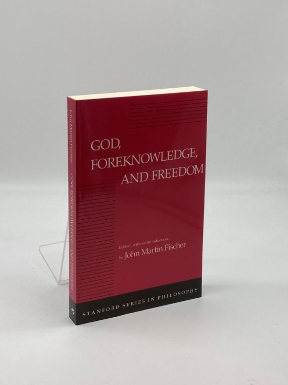God, Foreknowledge, and Freedom