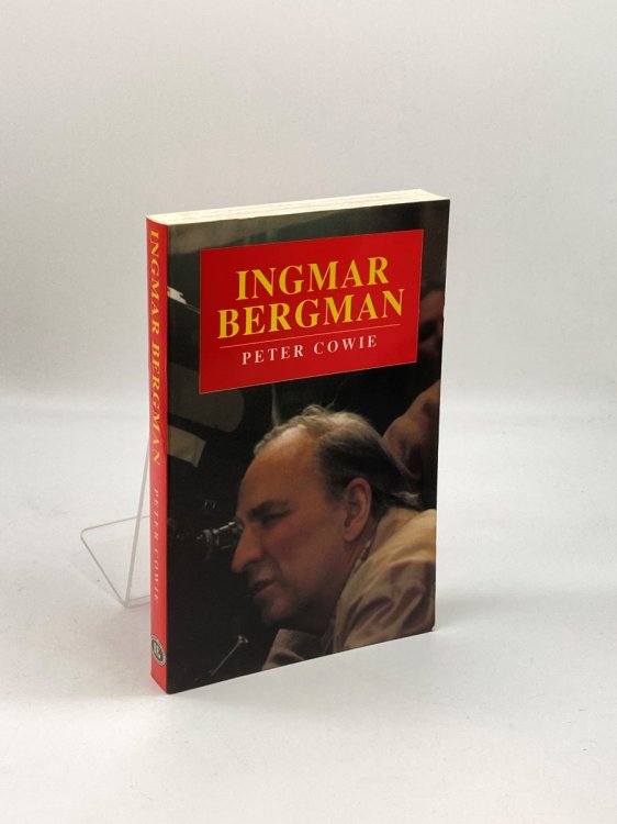 Ingmar Bergman A Critical Biography