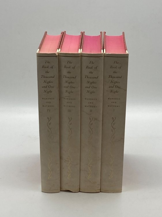 The Book of the Thousand Nights and One Night 4 Volume Set Rendered Into English from the Literal and Complete French Translation of Mardrus by Mathers