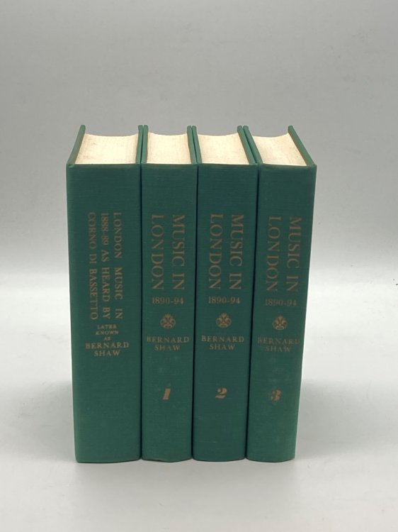 4 Bernard Shaw Music in London Hardcovers 1888 through 1894 Music in London 1, 2, 3 + Prequel (1888-1889)