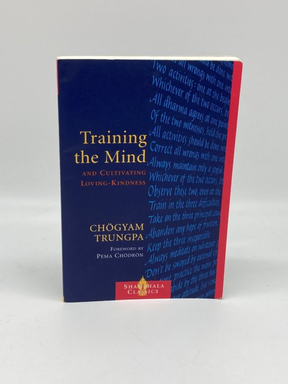 Training the Mind and Cultivating Loving-Kindness
