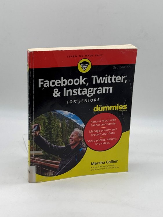 Facebook, Twitter, & Instagram for Seniors for Dummies
