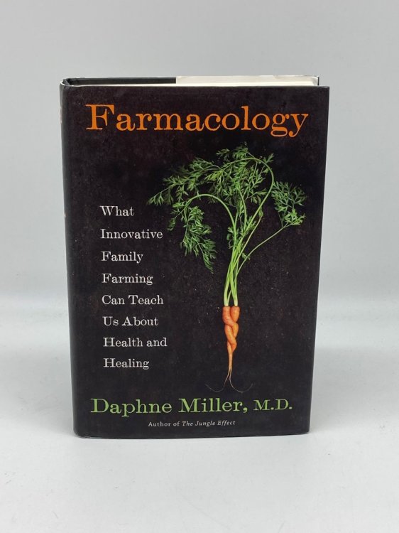 Farmacology Total Health from the Ground Up