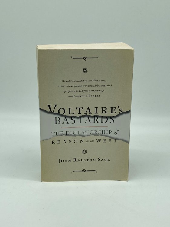 Voltaire's Bastards The Dictatorship of Reason in the West