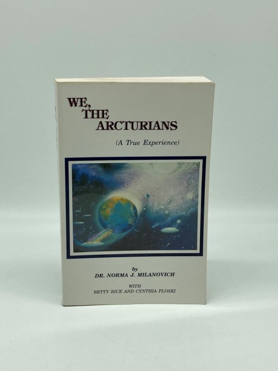 We the Arcturians A True Experience