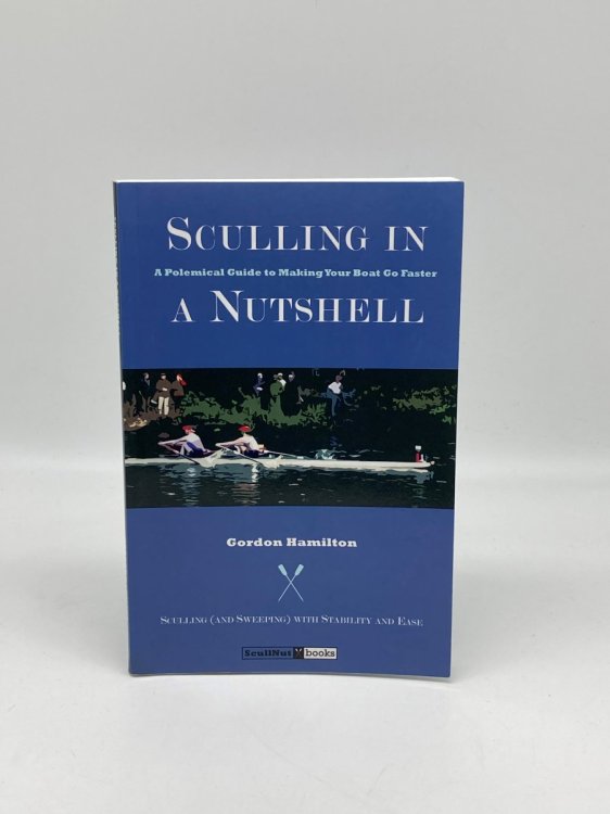 Sculling in a Nutshell Second Edition