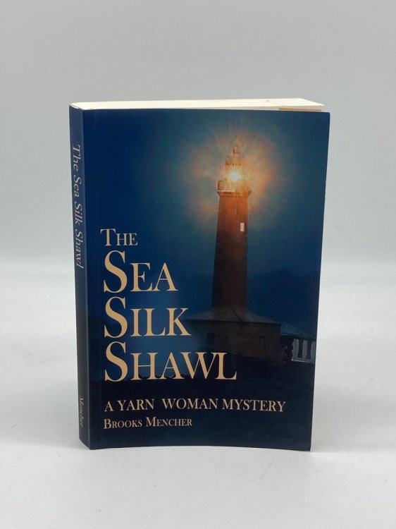 The Sea Silk Shawl A Yarn Woman Mystery