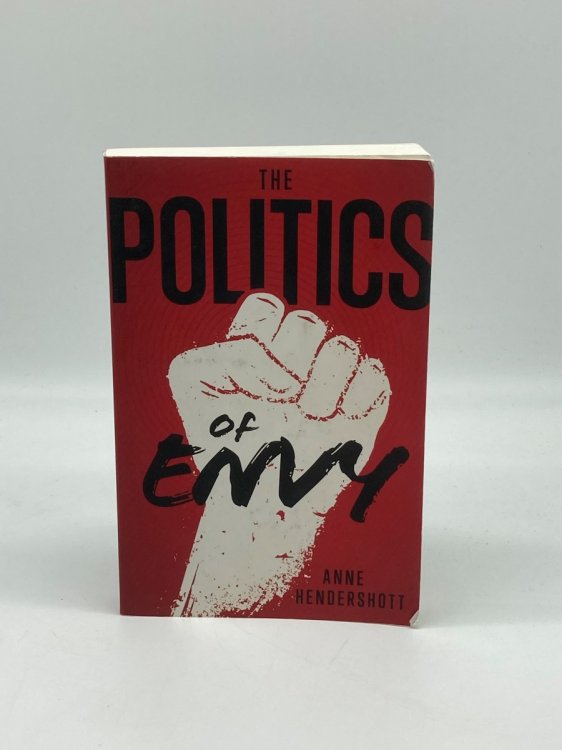 The Politics of Envy